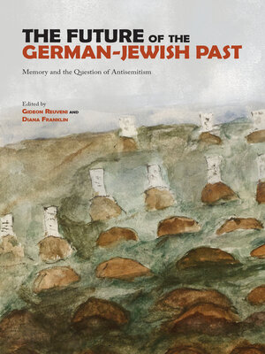 cover image of The Future of the German-Jewish Past